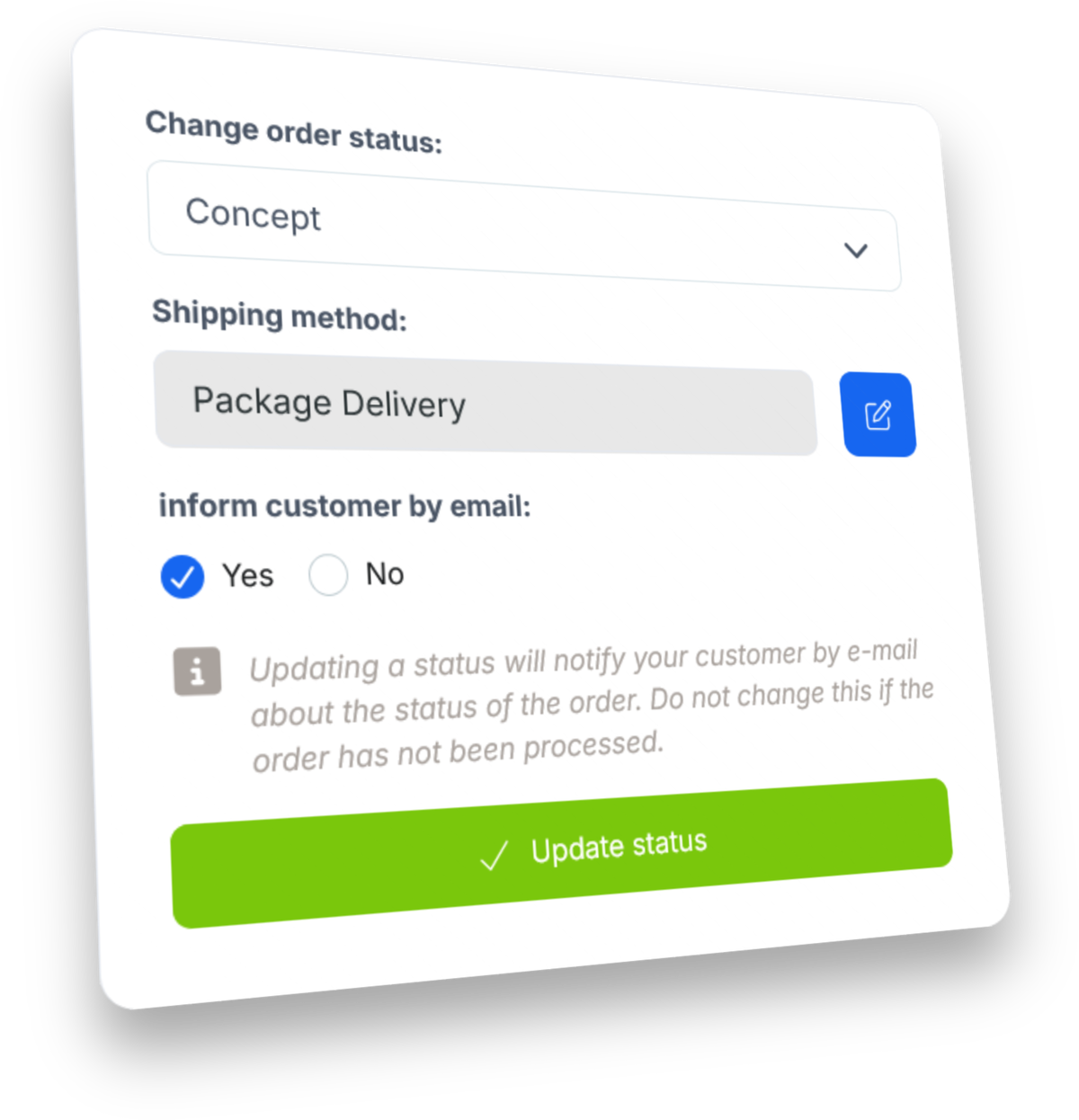Let your customers know that their package is on its way